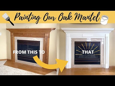 How we Painted our Oak Mantel/Channel Updates