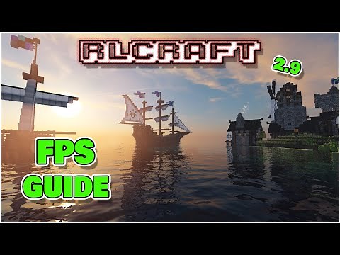 The Ultimate Lag Fix and FPS Guide | RLCraft 2.9.1c
