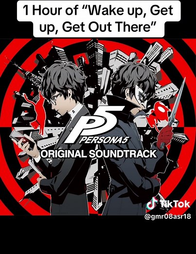 1 Hour of Persona 5 Soundtrack: Wake Up, Get Up, Get Out There