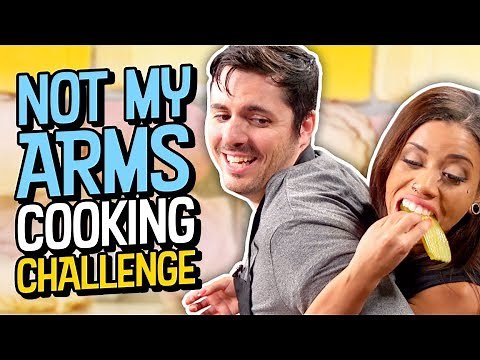 NOT MY ARMS COOKING CHALLENGE!