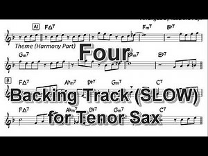 Four (By Miles Davis) - Backing Track for Tenor Sax (SLOW)