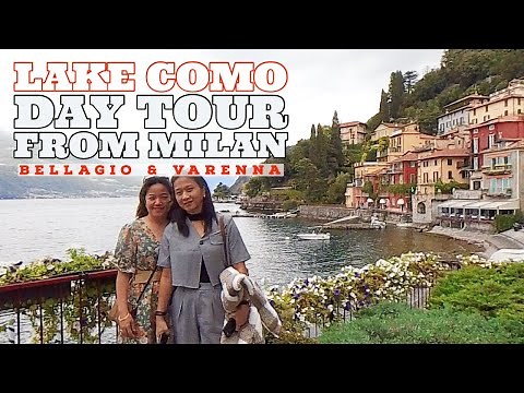 LAKE COMO DAY TOUR FROM MILAN (BELLAGIO AND VARENNA)