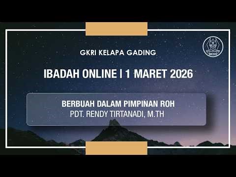 Kebaktian GKRI Kelapa Gading 01 Maret 2026