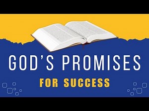 God's Promises for Success | Powerful Bible Verses for Breakthrough