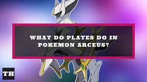 What do plates do in Pokemon Legends Arceus - Try Hard Guides