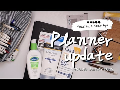 Planner Update | Mead Five Star Study App | Sunscreen Struggles | Composition Notebooks