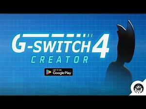 G-Switch 4: Creator - Android Gameplay