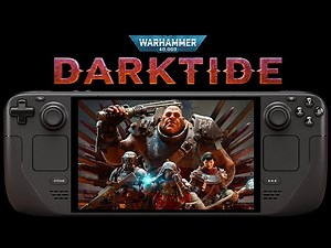 Warhammer 40K Darktide Steam Deck | FSR 3.1 Frame Generation | SteamOS 3.6