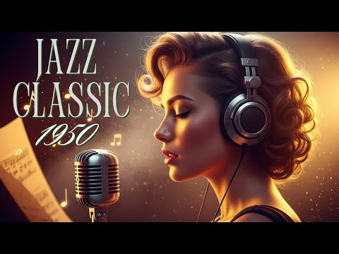 “1950s Classic Jazz 🎺🕰️ The Golden Age of Swing & Smooth Cool Vibes”