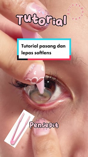 Cara Melepas Softlens dengan Penjepit atau Stick | Tutorial Terbaru