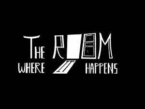 The Room Where It Happens (HAMILTON ANIMATIC WIP)