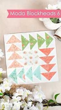 Sewing BLOCK 17 for Moda Blockheads 6 BOM!