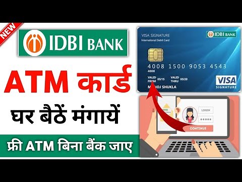 IDBI Bank ATM Card Apply Online 2022 | How To Apply IDBI Bank Debit Card - Full Guide