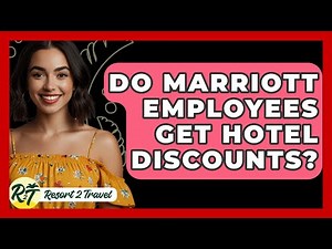 Do Marriott Employees Get Hotel Discounts? - Resort 2 Travel