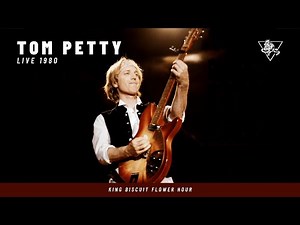 Tom Petty & the Heartbreakers - Live at the Spectrum (1980) | King Biscuit Flower Hour