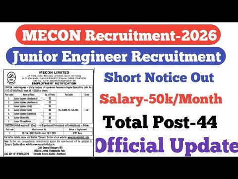 MECON Junior Engineer Short Notice Out||Total Post-44||Salary-50K/Month||Official Update