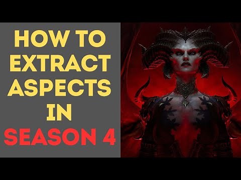 How to Extract Aspects in Diablo 4 Season 4