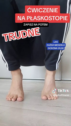 Trudne ćwiczenie na płaskostopie - zdrowie i rehabilitacja