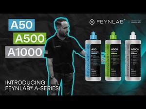 Introducing FEYNLAB® A-Series! The Next Evolution in Paint Correction