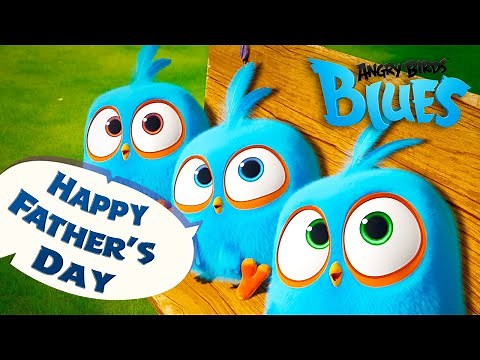 Angry Birds | Happy Father's day