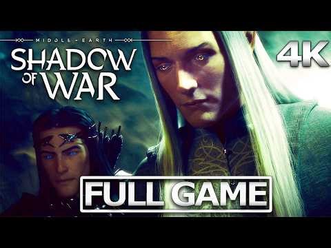 SHADOW OF WAR Full Gameplay Walkthrough / No Commentary【FULL GAME】4K Ultra HD