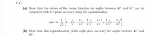 (iv)(a) Show that the values of the cosine function for angles... | Filo