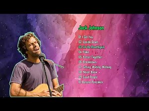 JACK JOHNSON Greatest Hits Playlist | Chill Acoustic Vibes