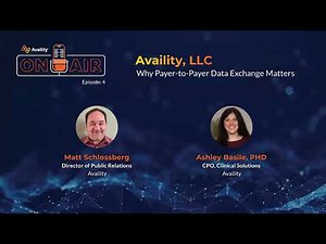 Availity On-Air Shorts | Collaborating with Health Plans to Build the Connectivity Hub