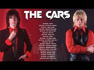 The Cars Playlist Of All Songs || The Cars Greatest Hits Full Album