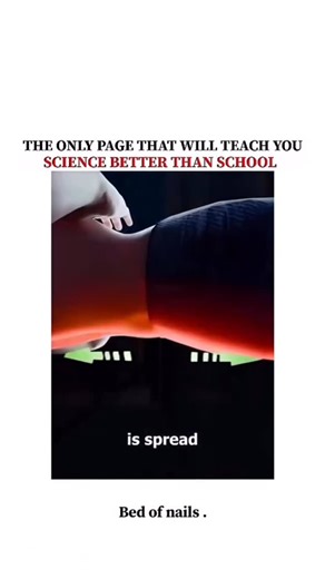 UNIVERSE | SCIENCE | TECHNOLOGY on Instagram: "This looks painful… but it’s actually SAFE physics 🤯 Lying on a bed of nails doesn’t hurt because your body weight is distributed across hundreds of points, not concentrated on one sharp spot. Pressure depends on force ÷ area. When the area increases, pressure drops — even if the force stays the same. That’s why: • One nail = injury • Hundreds of nails = no pain • Physics beats fear 🧠 Science Behind It (Simple) • Your weight spreads evenly • Each