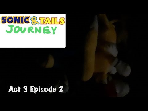 Sonic & Tails Journey: Nightmares!
