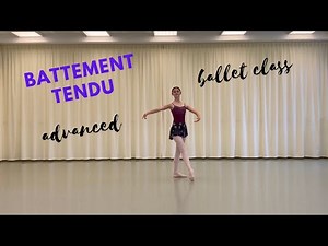 Battement Tendu - Centre - Advanced