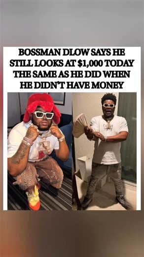 💸😱🔥 Bossman Dlow still sees $1,000 the SAME 💯 broke or rich… mindset UNCHANGED 🧠💪📈😤