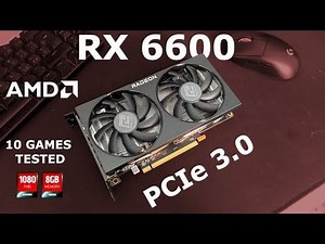 AMD RX 6600 8GB PCIe 3.0 Review in 2022 | The best GPU you can actually buy! | 10 Games Tested 1080P