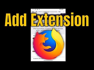 How to Add Extension in Firefox Android App (Guide)