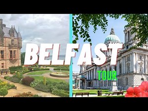 Belfast City Tour 2022 | Walking Tour around the City Centre | Belfast Castle