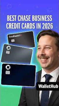 Best Chase Business Credit Cards in 2026