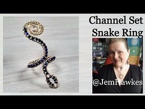 Channel Set Snake Ring | Serpent Jewellery | Full Project Free Tutorial by Jem Hawkes | Wire Jewelry