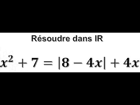 Équation ,valeur absolue, propriétés des valeurs absolues, maths académie