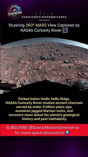 Stunning 360° Mars View by NASA Curiosity Rover | Gediz Vallis Ridge Exploration