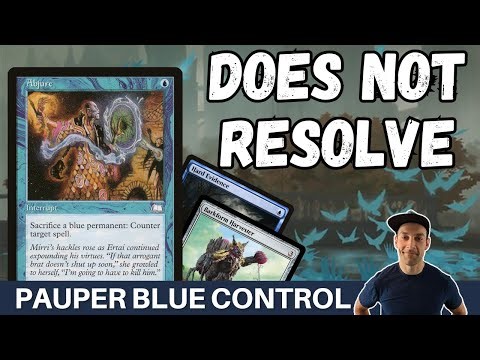 JUST SAY NO! Pauper Mono Blue Control is a sweet brew that takes advantage of abjure + cryogen relic