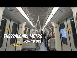 Thessaloniki Metro Guide: From tickets to Operating Hours HDR