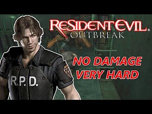 Resident Evil Outbreak File #2: "Wild Things" Very Hard (No Damage)