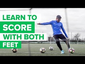 HOW TO IMPROVE YOUR WEAK FOOT | Learn to shoot with both feet