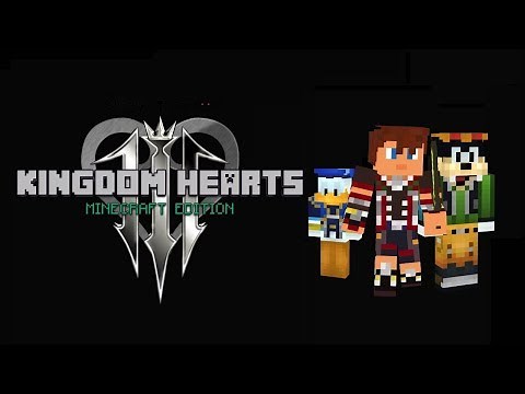 Kingdom Hearts III - Minecraft Edition TRAILER (HD)
