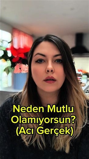 Neden Mutlu Olamıyorsun? (Acı Gerçek) #motivasyon Acıya Bağımlı Olmak (Kendi Kendini Sabote Etmek)