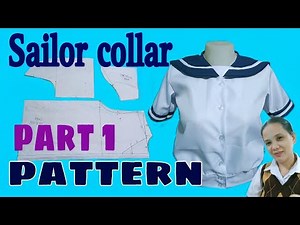 How To Make A Sailor Collar School Uniform: Patterncutting And Sewing Tutorial Part 1