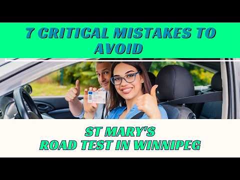 The Easy Way to Pass Your Winnipeg Road Test in St Mary's Without Stress