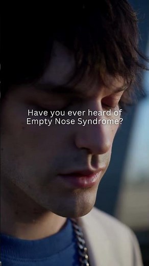 Empty Nose Syndrome