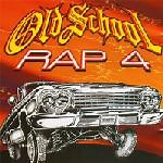 Various - Old School Rap 4